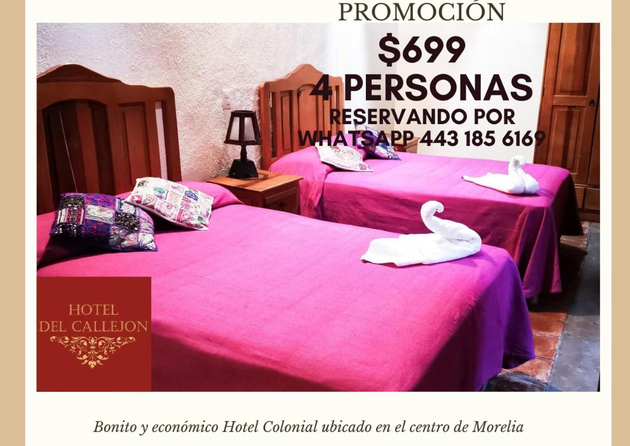 Callejon Hotel Morelia